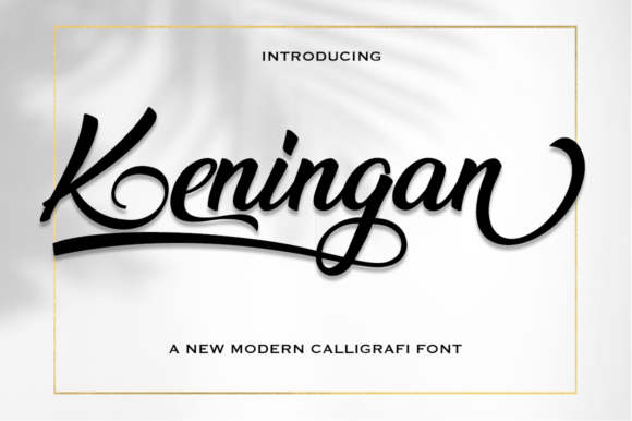 Keningan: A Modern Calligraphy Font