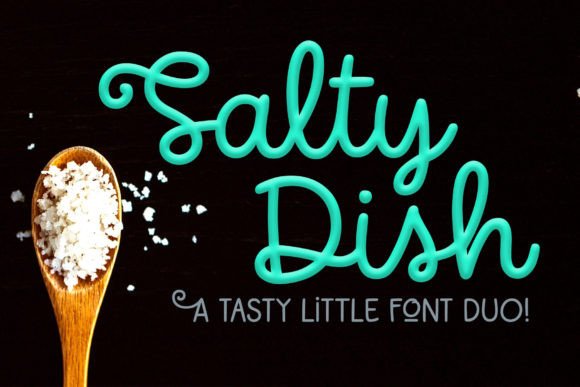 Salty Dish Font for Creative Projects